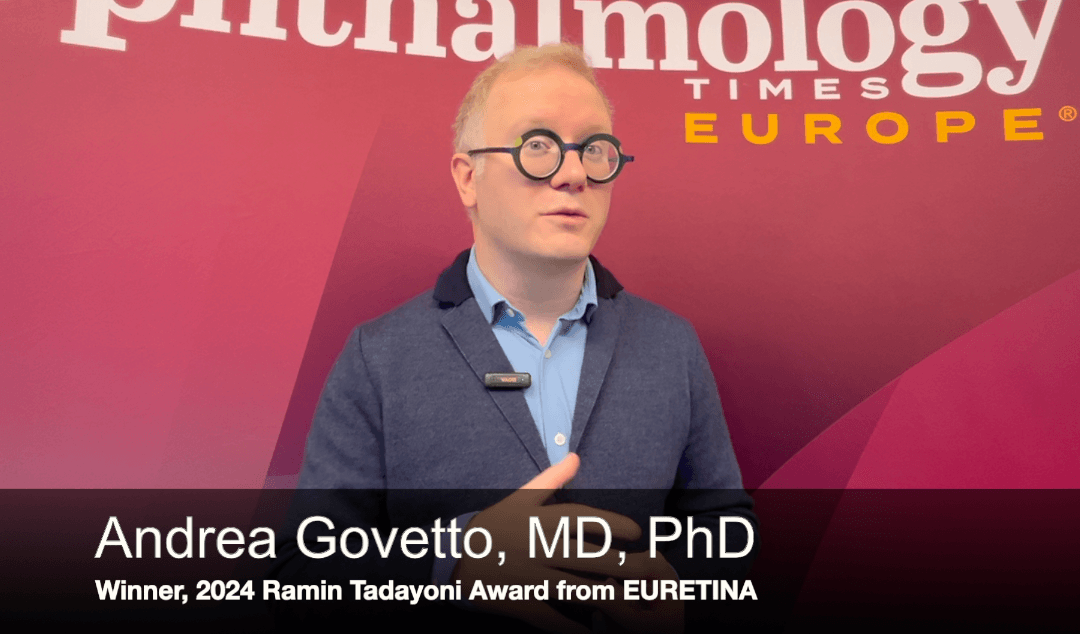 EURETINA 2024: Andrea Govetto, MD, PhD, says it takes teamwork to understand macular edema