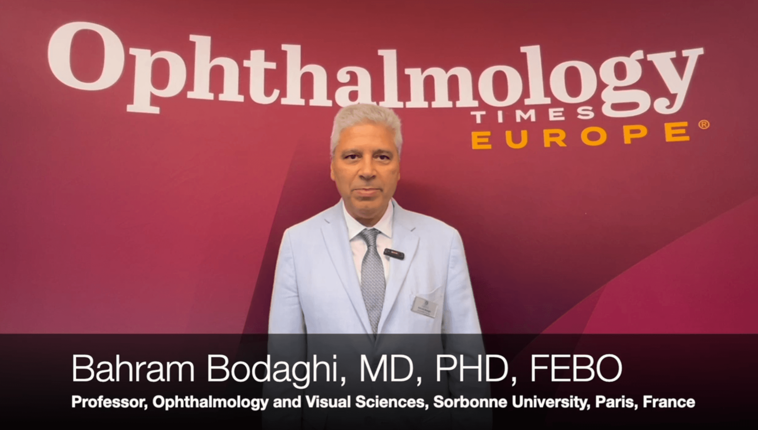 EURETINA 2024: Bahram Bodaghi, MD, PHD, FEBO, says the Congress "starts with innovation"